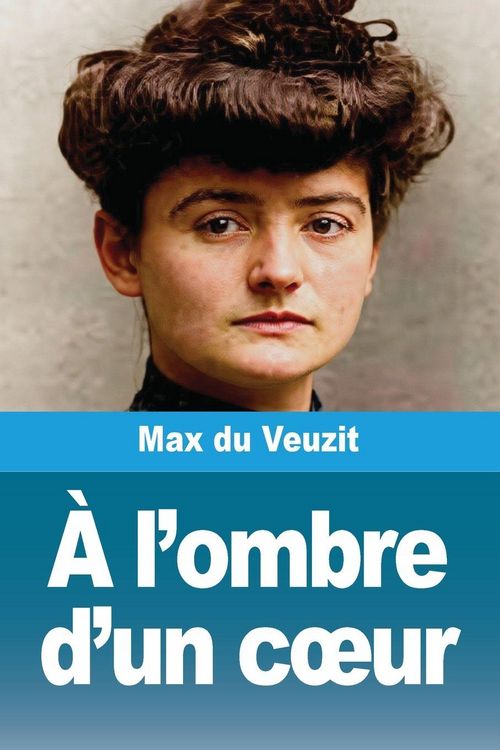 Produktbild: &Agrave; l'ombre d'un c&iquest;ur