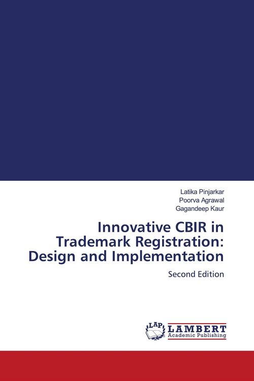 Produktbild: Innovative CBIR in Trademark Registration: Design and Implementation