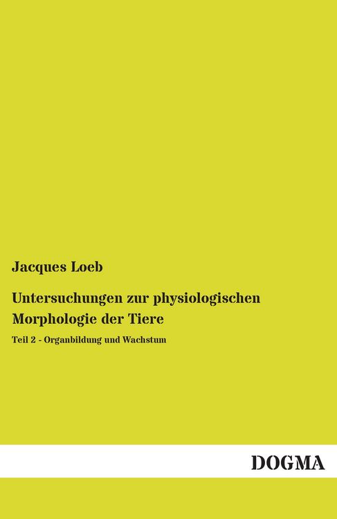 Produktbild: Untersuchungen zur physiologischen Morphologie der Tiere