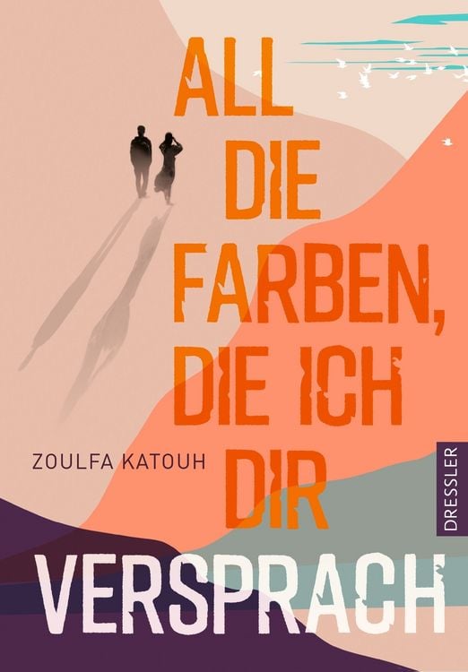 Produktbild: All die Farben, die ich dir versprach