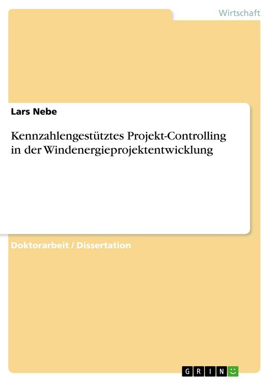 Produktbild: Kennzahlengest&uuml;tztes Projekt-Controlling in der Windenergieprojektentwicklung