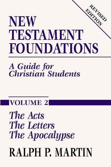 Produktbild: New Testament Foundations, Vol. 2: A Guide for Christian Students