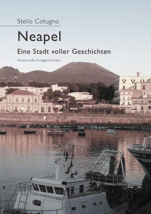 Produktbild: Neapel - Eine Stadt voller Geschichten