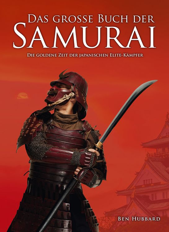 Produktbild: Das gro&szlig;e Buch der Samurai