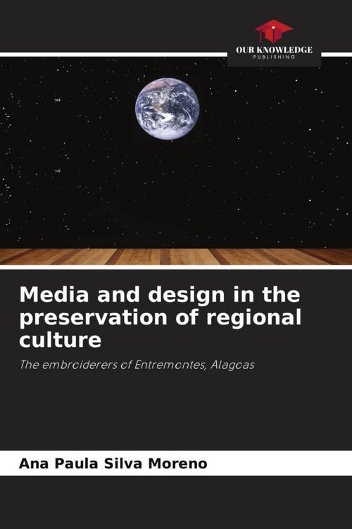 Produktbild: Media and design in the preservation of regional culture