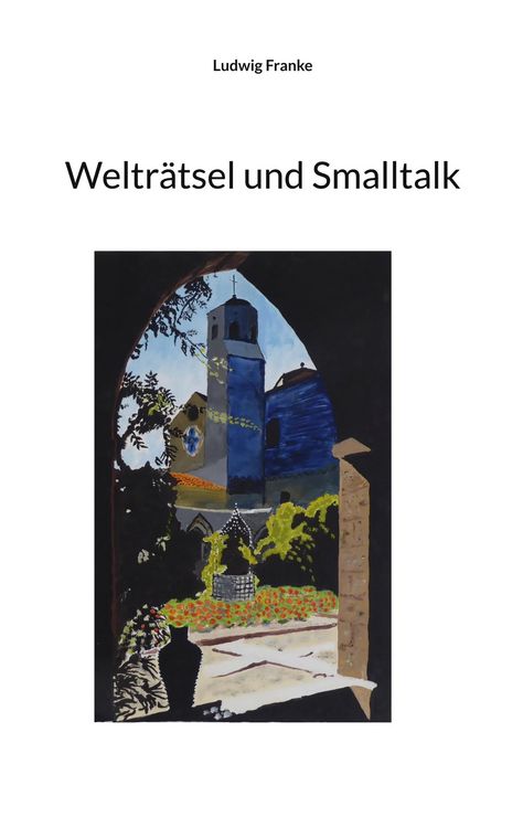 Produktbild: Weltr&auml;tsel und Smalltalk