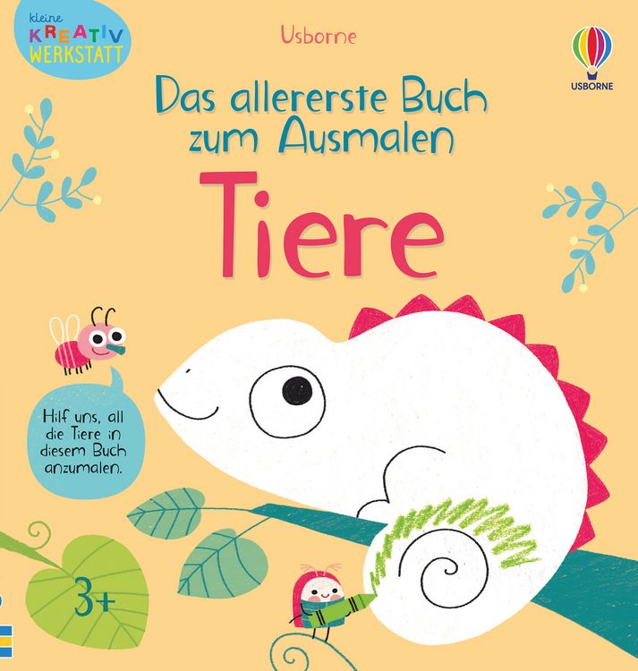 Produktbild: Kleine Kreativ-Werkstatt - Das allererste Buch zum Ausmalen: Tiere