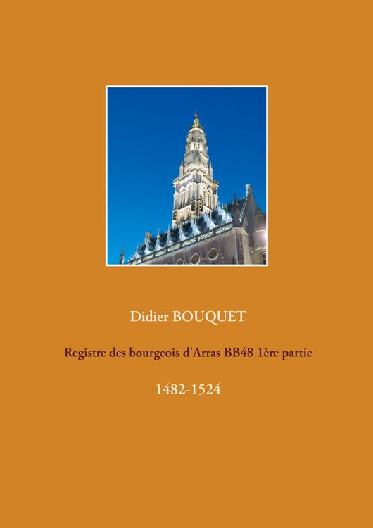 Produktbild: Registre des bourgeois d'Arras BB48 1&egrave;re partie