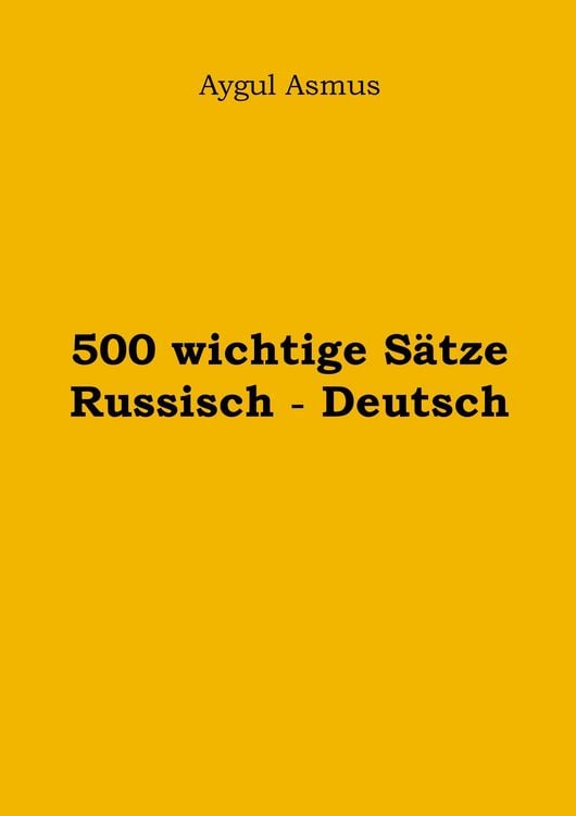 Produktbild: 500 wichtige S&auml;tze Russisch - Deutsch