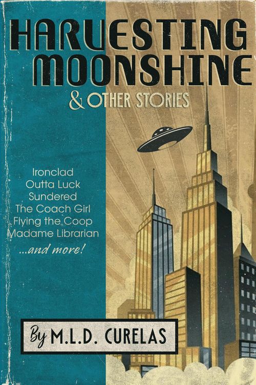 Produktbild: Harvesting Moonshine and Other Stories