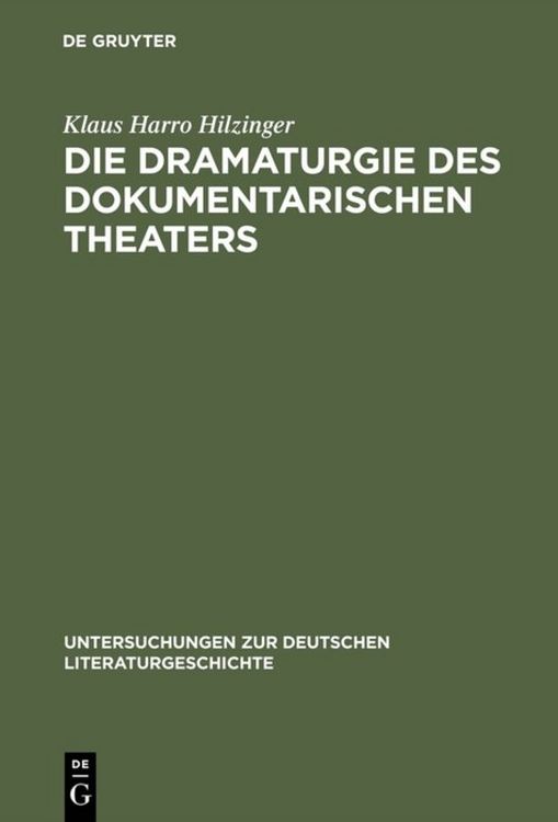 Produktbild: Die Dramaturgie des dokumentarischen Theaters