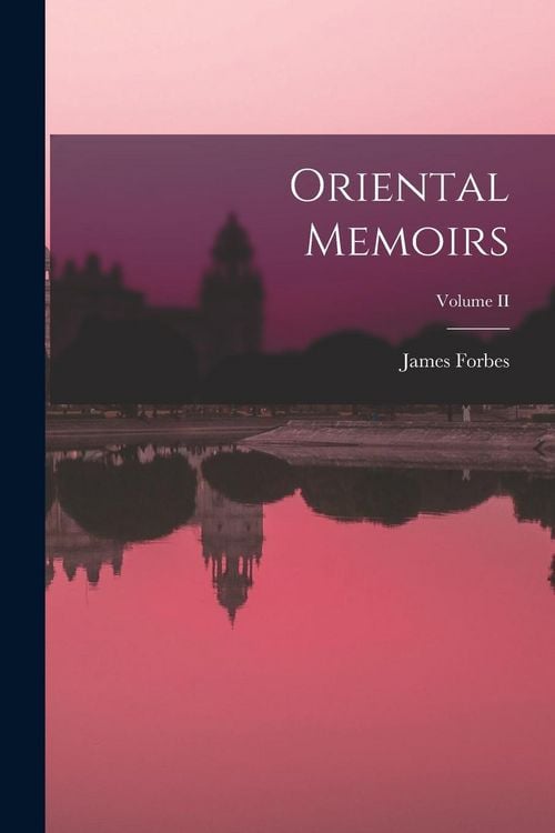 Produktbild: Oriental Memoirs; Volume II