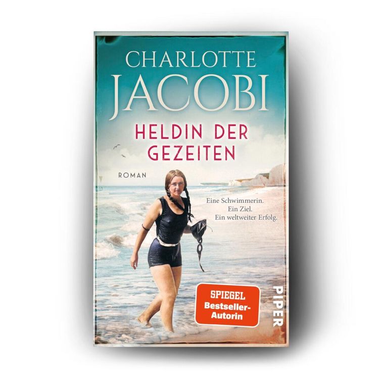 Produktbild: Heldin der Gezeiten &ndash; Eine Schwimmerin. Ein Ziel. Ein weltweiter Erfolg.