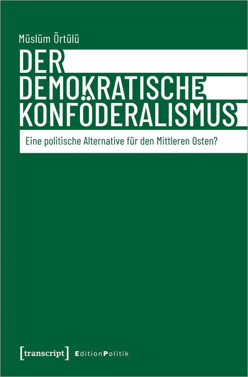 Produktbild: Der demokratische Konf&ouml;deralismus