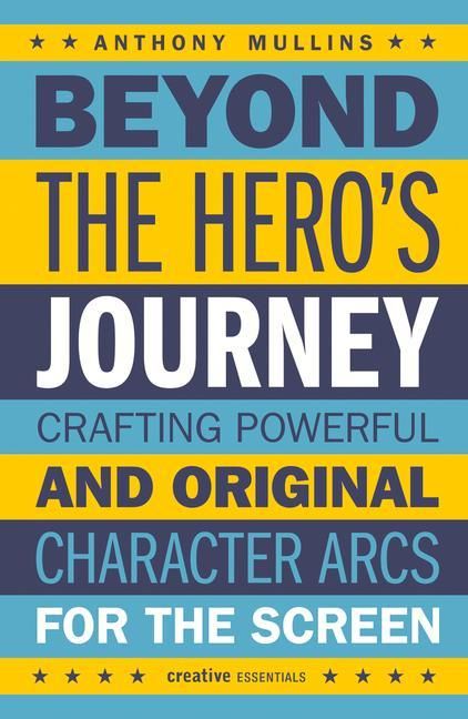 Produktbild: Mullins, A: Beyond the Hero's Journey