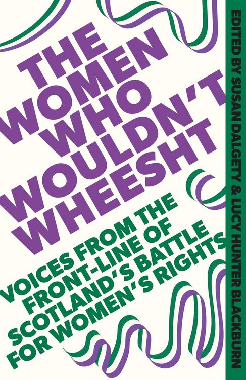 Produktbild: The Women Who Wouldn't Wheesht