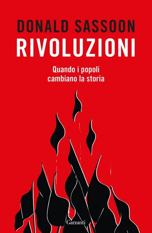Produktbild: Rivoluzioni. Quando i popoli cambiano la storia