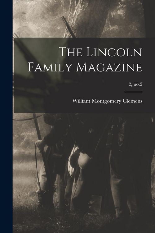 Produktbild: The Lincoln Family Magazine; 2, no.2