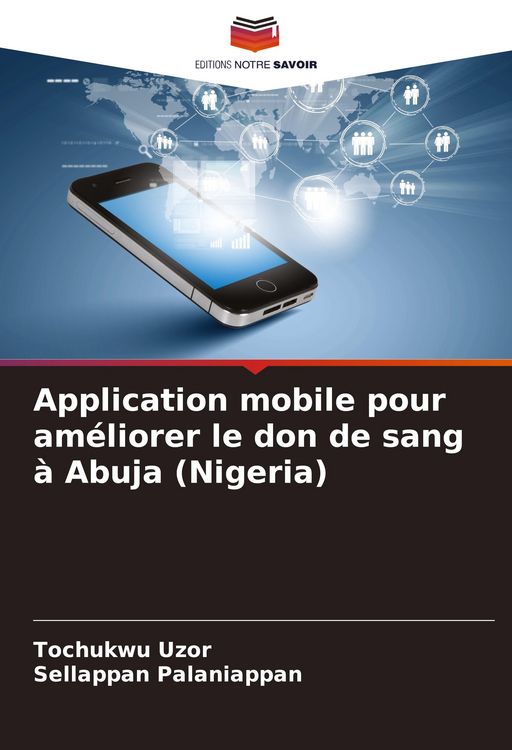 Produktbild: Application mobile pour am&eacute;liorer le don de sang &agrave; Abuja (Nigeria)