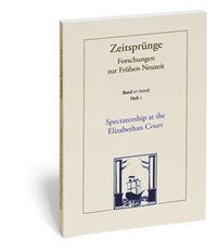 Produktbild: Spectatorship at the Elizabethan Court