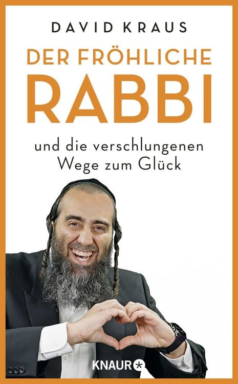 Produktbild: Der fr&ouml;hliche Rabbi und die verschlungenen Wege zum Gl&uuml;ck