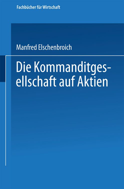 Produktbild: Die Kommanditgesellschaft auf Aktien