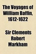 Produktbild: The Voyages of William Baffin, 1612-1622