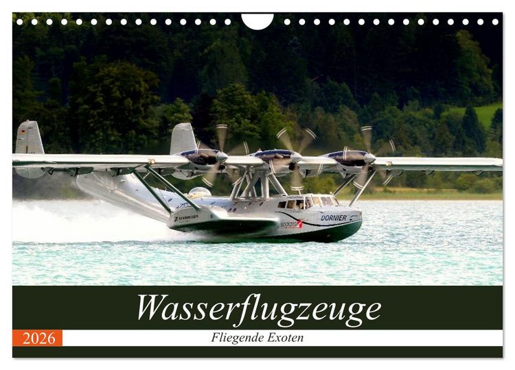 Produktbild: Wasserflugzeuge - Fliegende Exoten (Wandkalender 2026 DIN A4 quer), CALVENDO Monatskalender