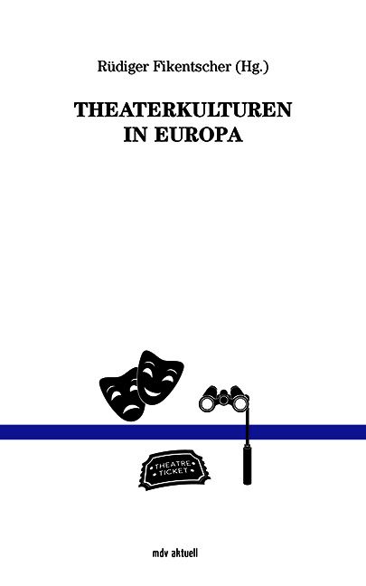 Produktbild: Theaterkulturen in Europa