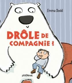 Produktbild: Dr&ocirc;le de compagnie !
