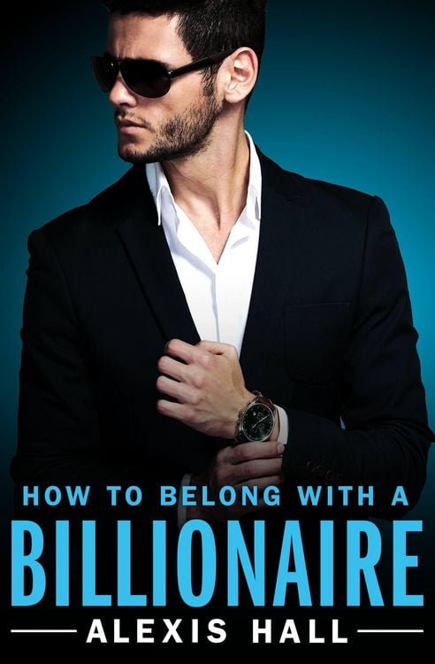 Produktbild: How to Belong with a Billionaire
