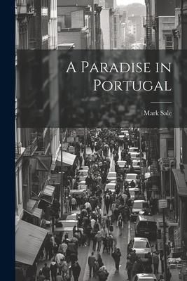 Produktbild: A Paradise in Portugal
