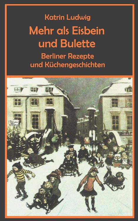 Produktbild: Mehr als Eisbein und Bulette
