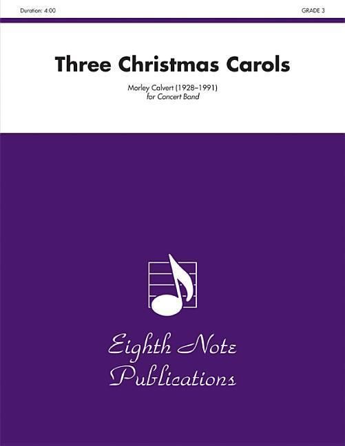 Produktbild: Calvert, M: Three Christmas Carols