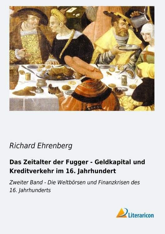 Produktbild: Das Zeitalter der Fugger - Geldkapital und Kreditverkehr im 16. Jahrhundert