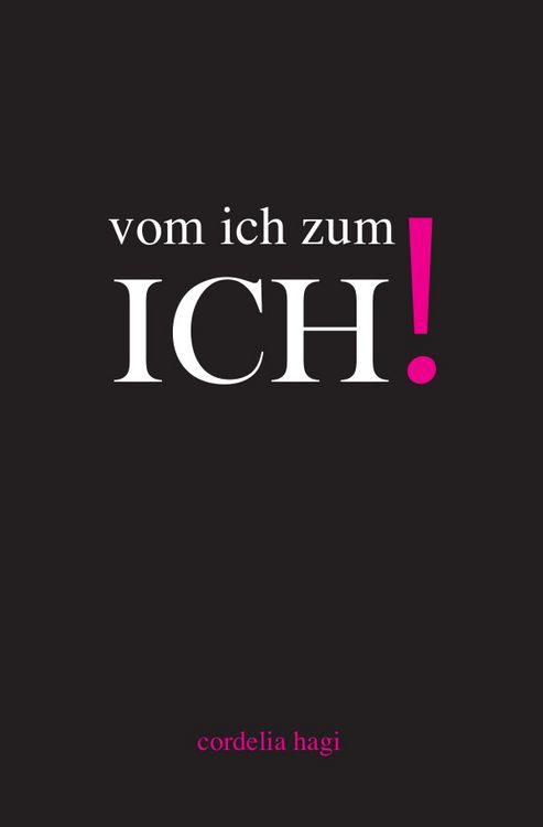Produktbild: Vom ich zum ICH!