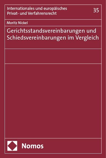 Produktbild: Gerichtsstandsvereinbarungen und Schiedsvereinbarungen im Vergleich