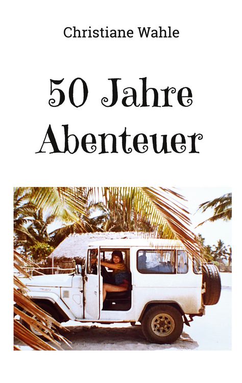 Produktbild: 50 Jahre Abenteuer