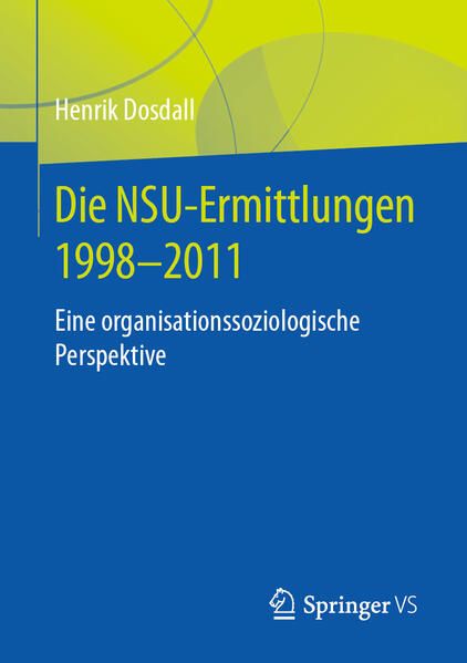 Produktbild: Die NSU-Ermittlungen 1998-2011