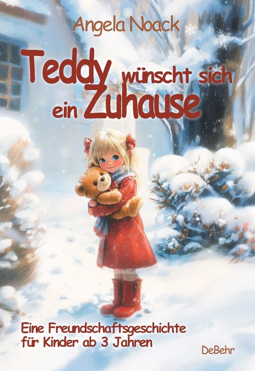 Produktbild: Teddy w&uuml;nscht sich ein Zuhause - Eine Freundschaftsgeschichte f&uuml;r Kinder ab 3 Jahren