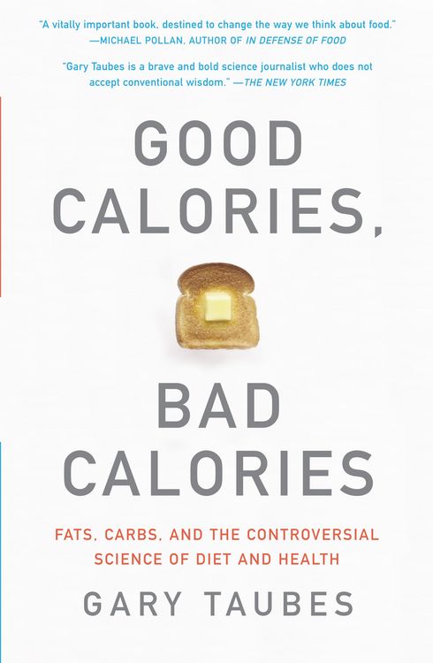 Produktbild: Good Calories, Bad Calories