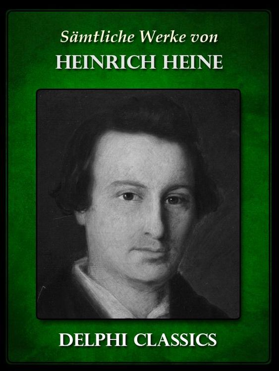 Produktbild: Saemtliche Werke von Heinrich Heine (Illustrierte)
