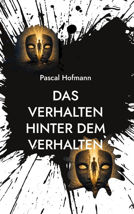 Produktbild: Das Verhalten hinter dem Verhalten