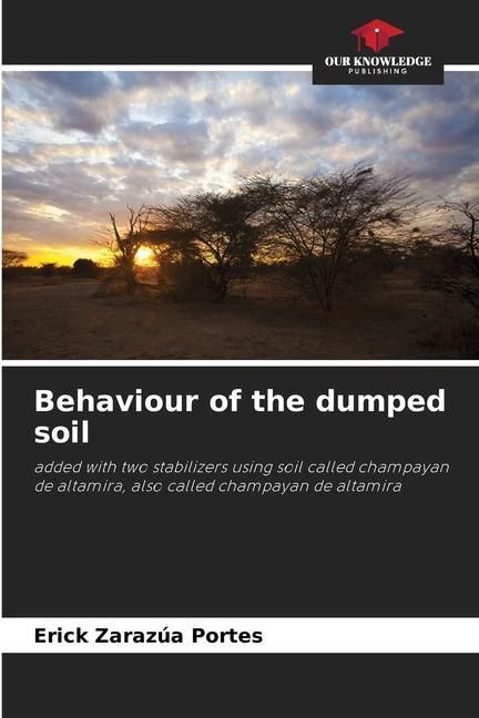 Produktbild: Zaraz&uacute;a Portes, E: Behaviour of the dumped soil