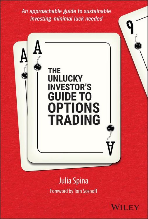 Produktbild: The Unlucky Investor's Guide to Options Trading