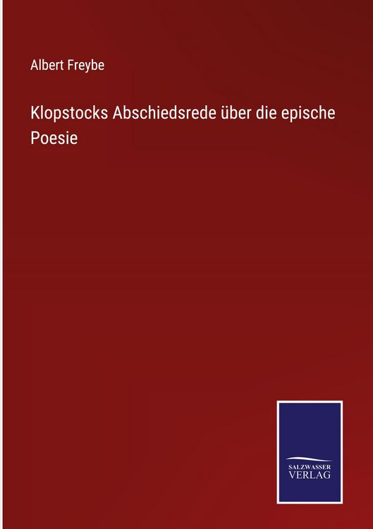 Produktbild: Klopstocks Abschiedsrede &uuml;ber die epische Poesie