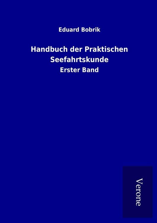Produktbild: Handbuch der Praktischen Seefahrtskunde