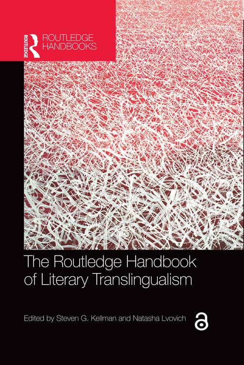 Produktbild: The Routledge Handbook of Literary Translingualism