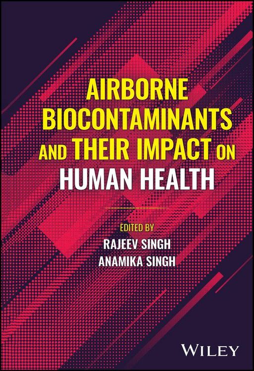 Produktbild: Airborne Biocontaminants and their Impact on Human Health