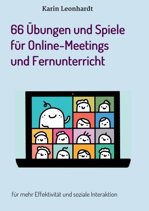 Produktbild: 66 &Uuml;bungen und Spiele f&uuml;r Online-Meetings und Fernunterricht